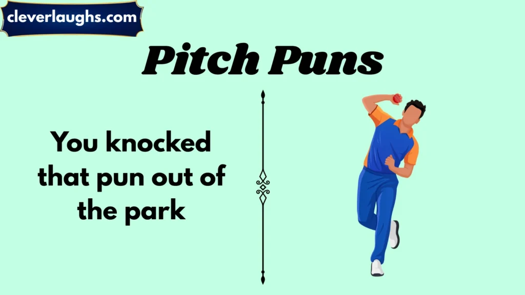 Baseball Pitch Puns