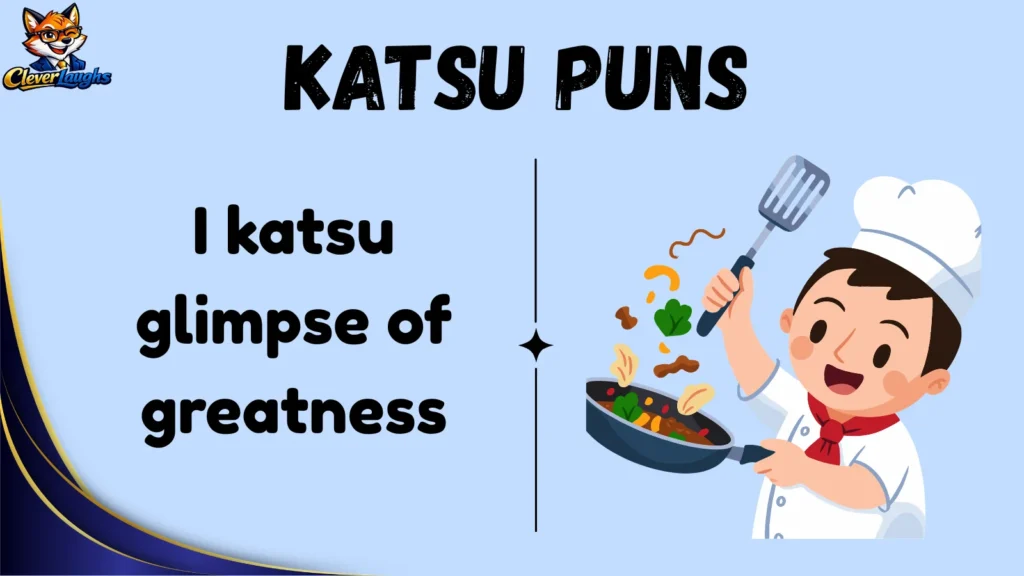 Best Katsu Puns for Everyday Laughs