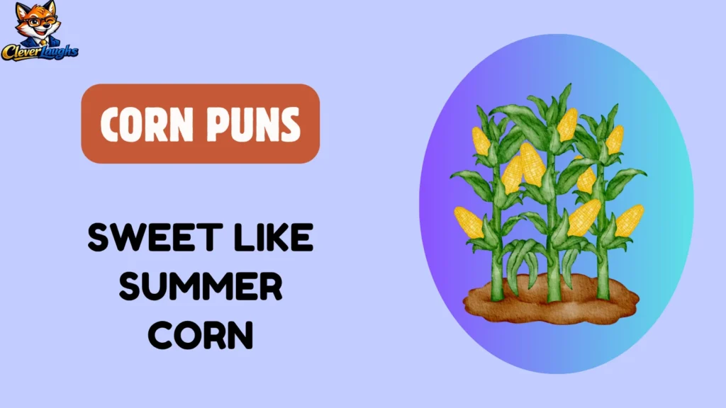 Corn Puns for Instagram Captions