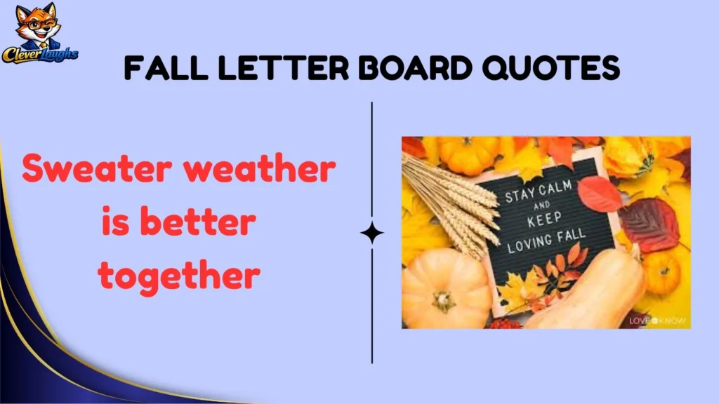 Cozy Fall Letter Board Quotes