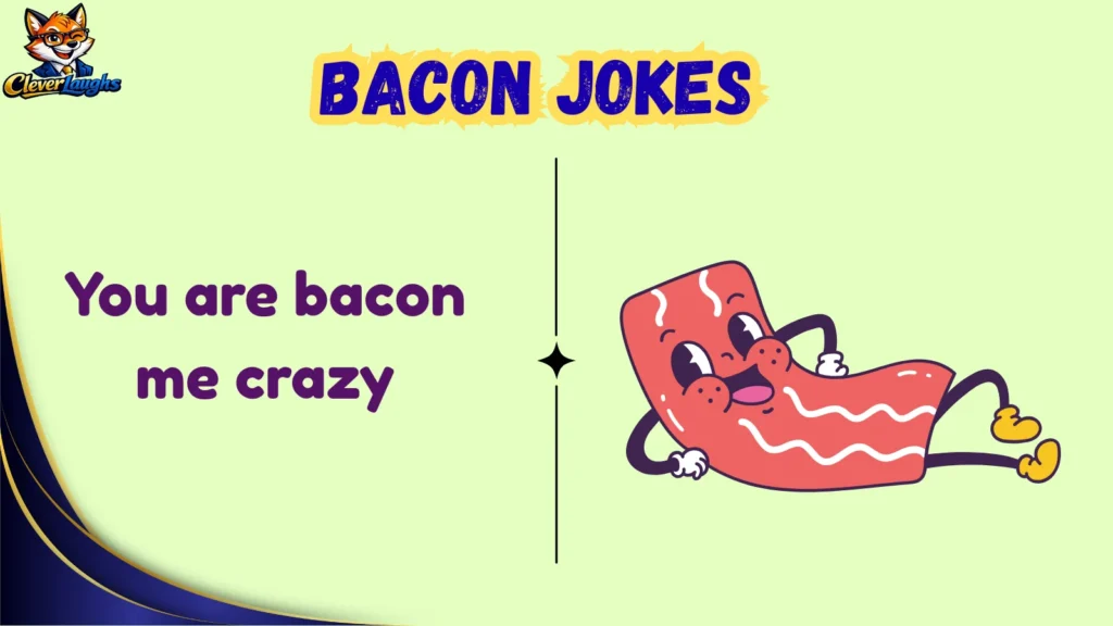 Funny Bacon Puns for Everyday Laughs