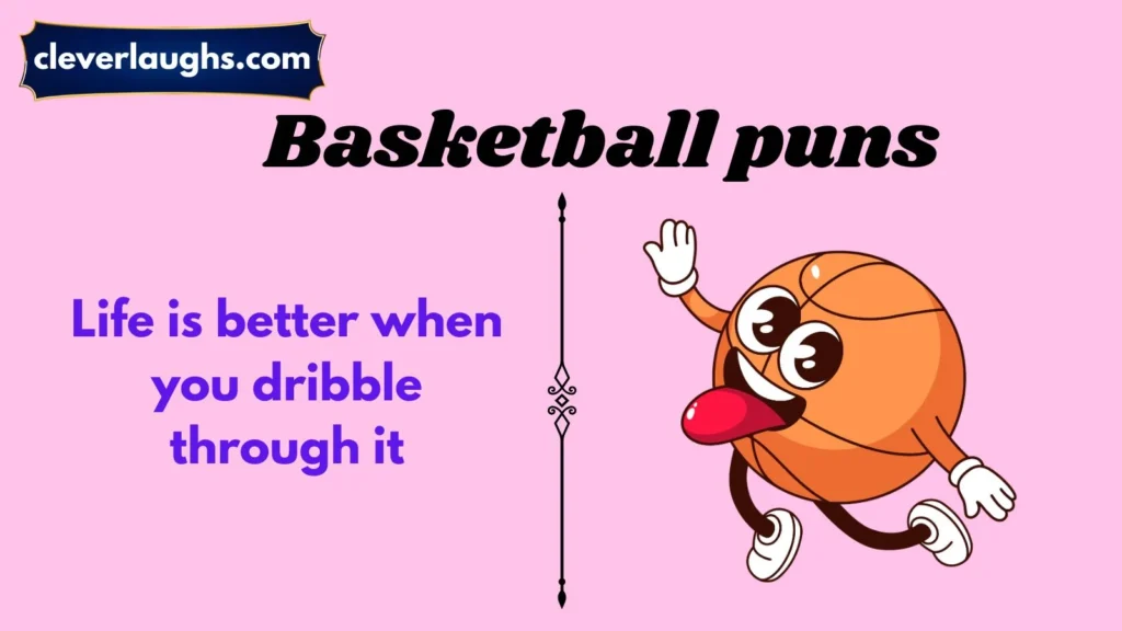 Funny Basketball Puns