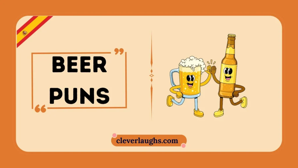 Funny Beer Puns for Every Occasion