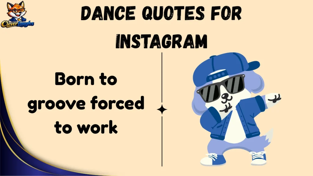 Funny Dance Puns for Instagram