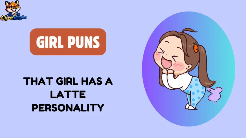 Funny Girl Puns