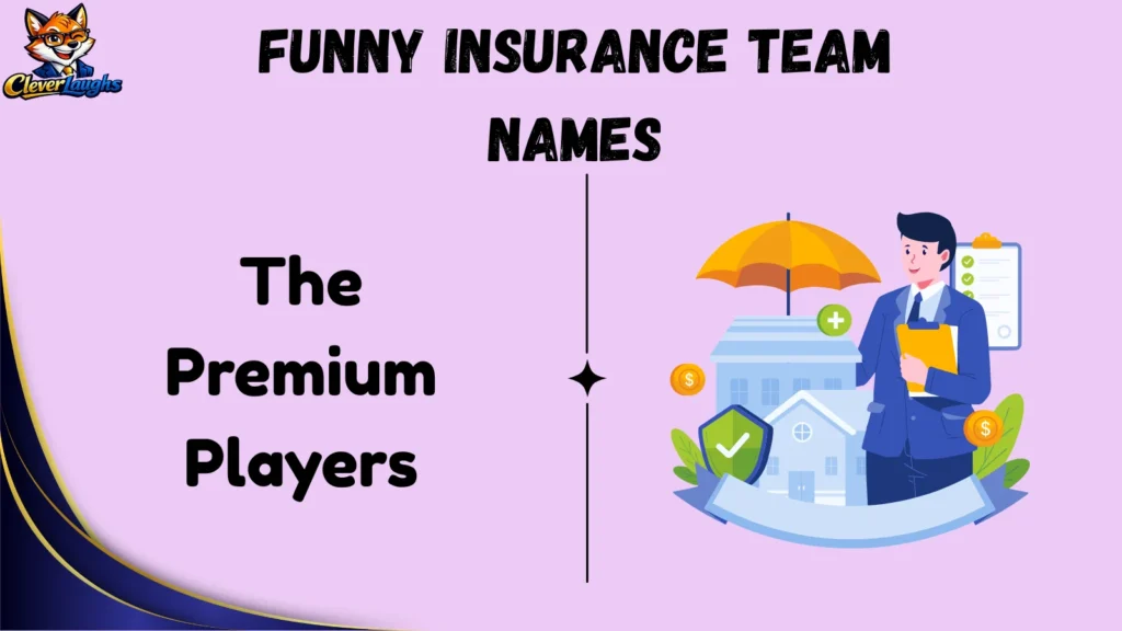 Funny Insurance Team Names for Work