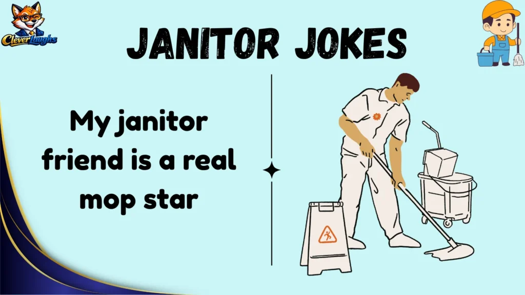 Funny Janitor Jokes