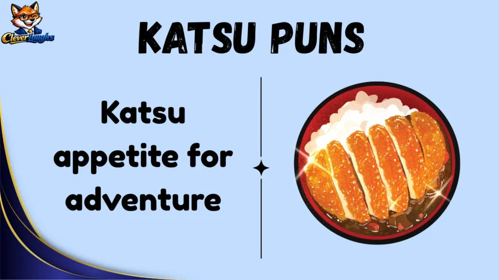 Funny Katsu Puns for Food Lovers