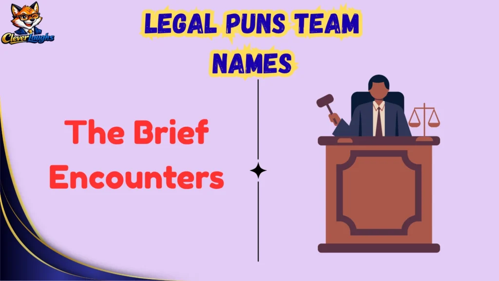 Funny Legal Puns Team Names