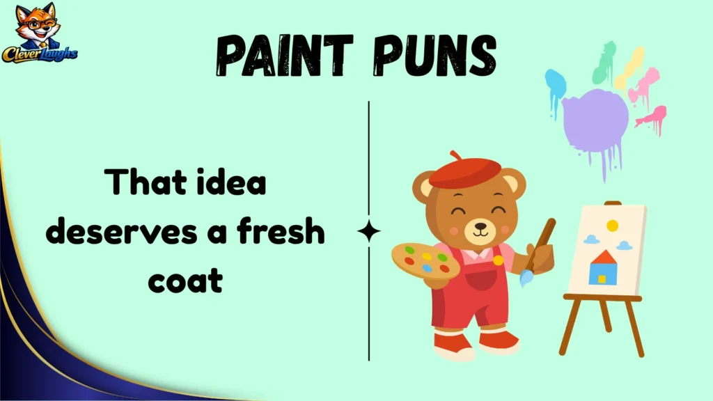 Funny Paint Puns