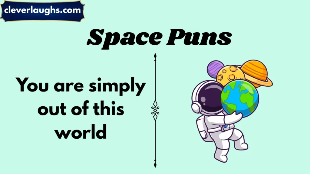 Funny Space Puns for Everyday Laughs