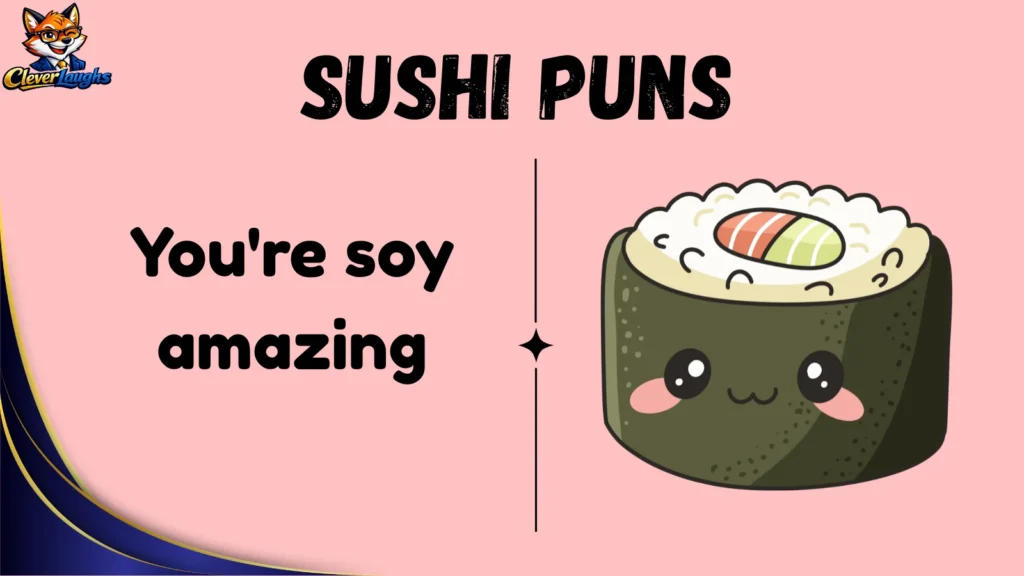 Funny Sushi Puns