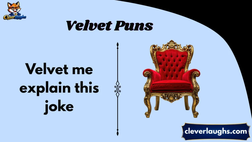 Funny Velvet Puns