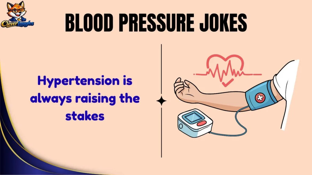Hypertension Puns That Are Pressure Packed