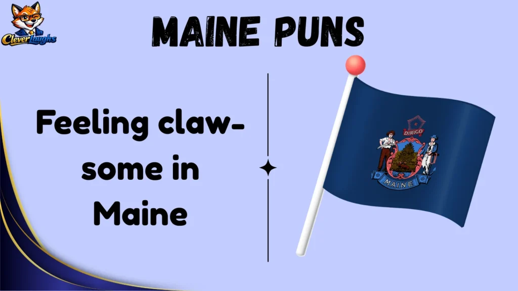 Lobster Maine Puns
