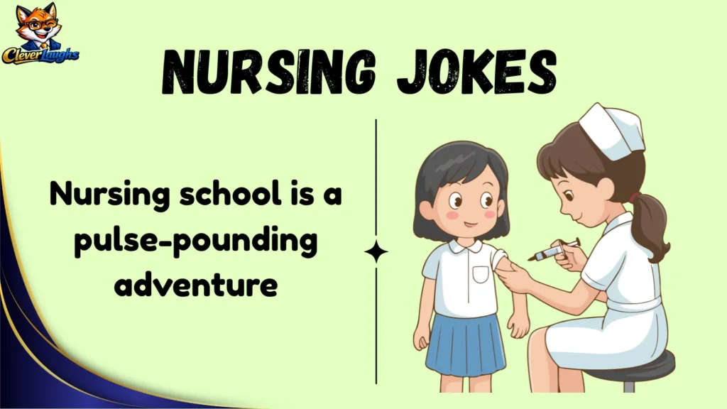 Nursing School Puns That Students Love