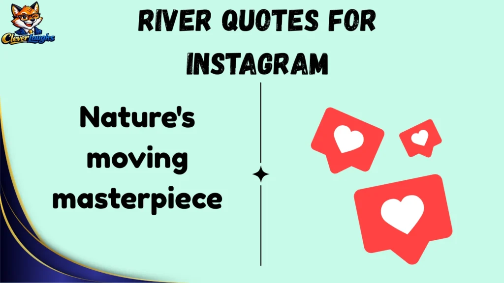 Short River Quotes for Instagram