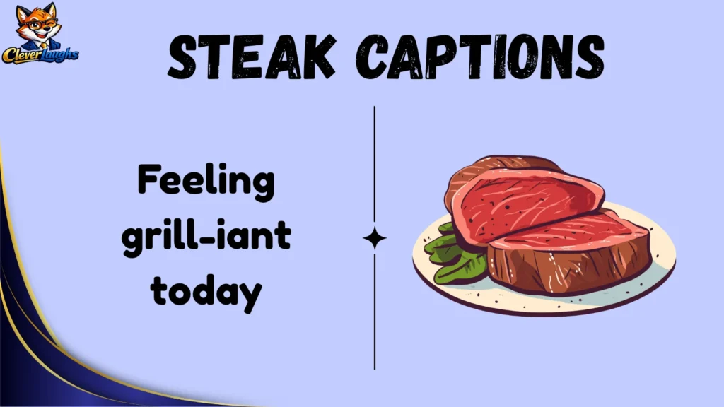 Steak Puns for Instagram