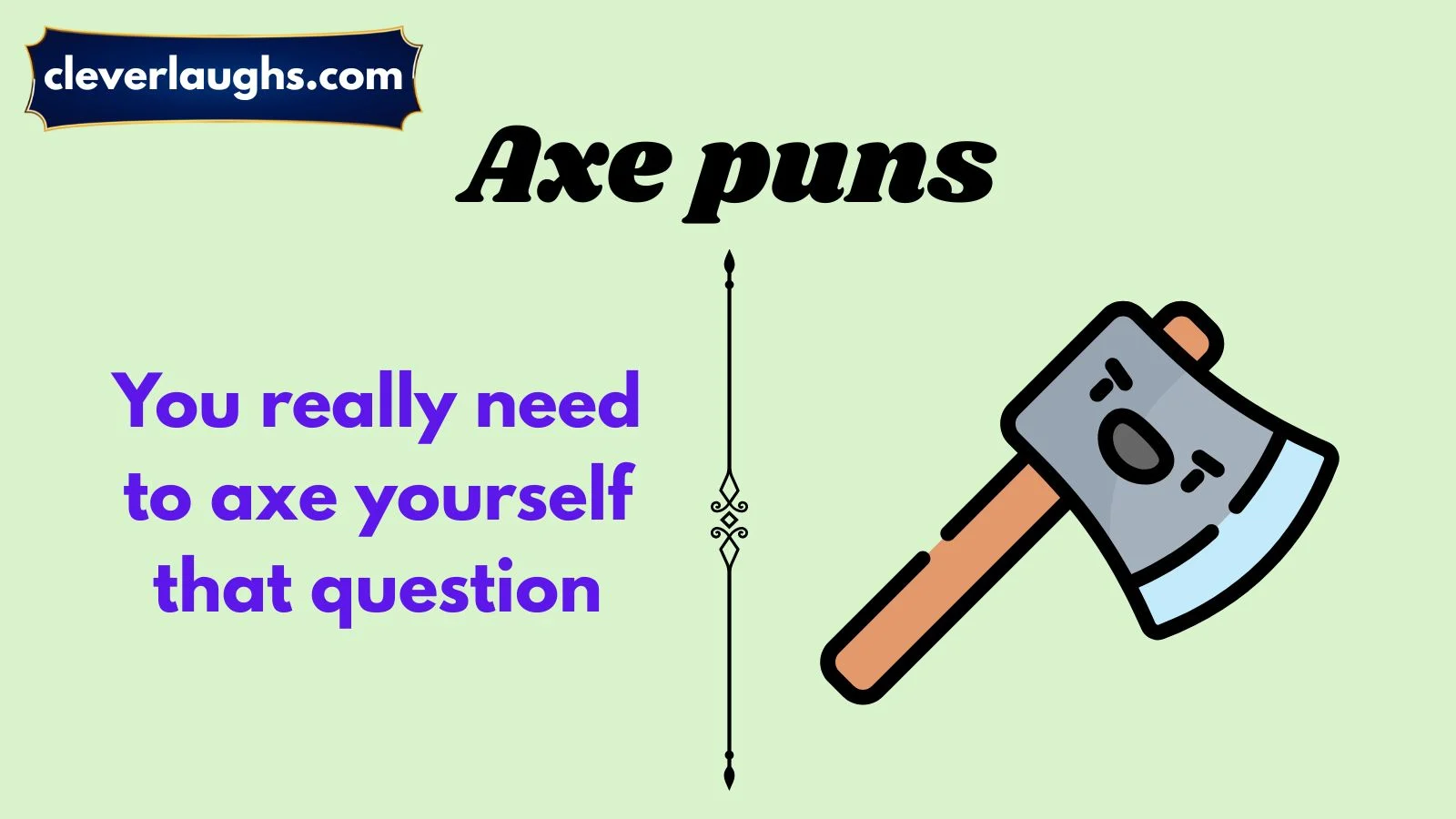 axe puns
