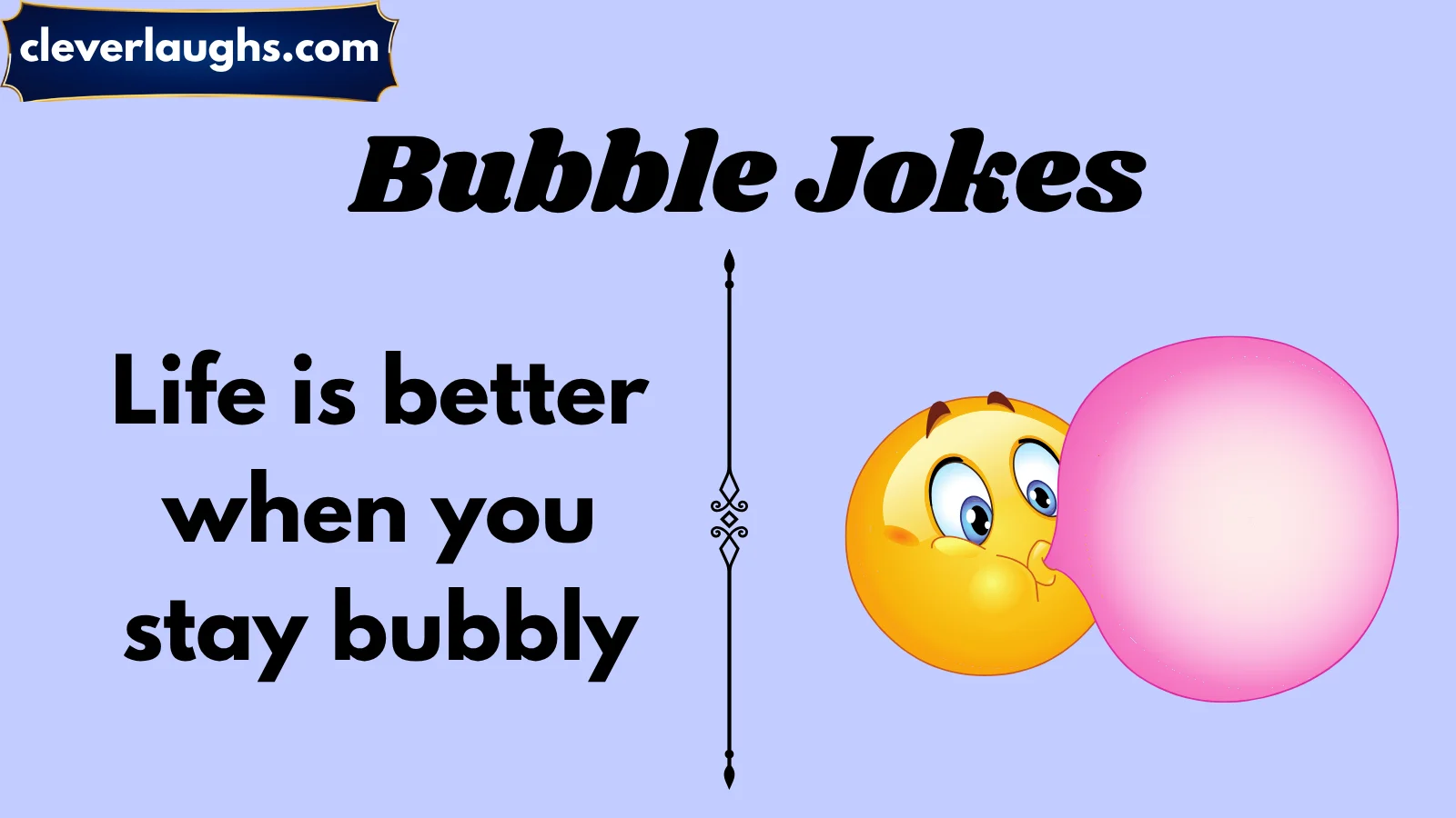bubble jokes