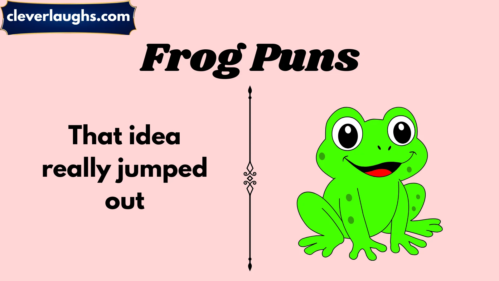 frog puns