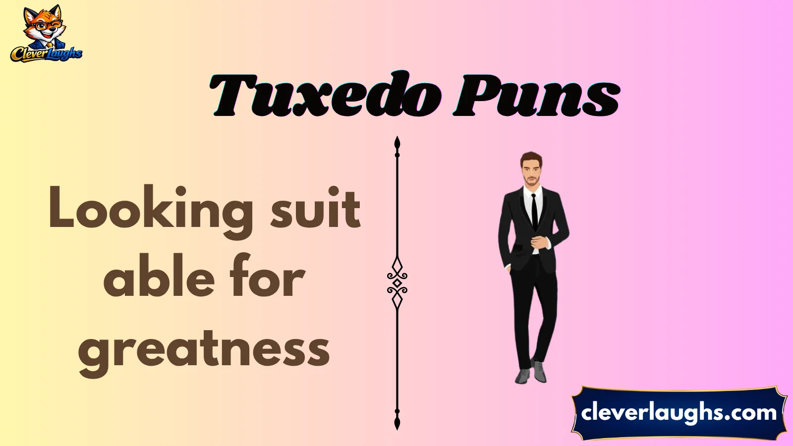 tuxedo puns